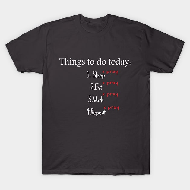 Things to Do T-Shirt by Halal Pilot